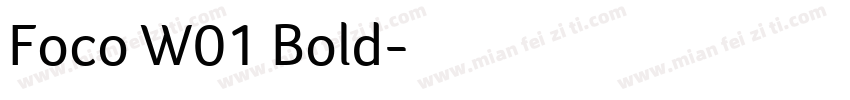 Foco W01 Bold字体转换